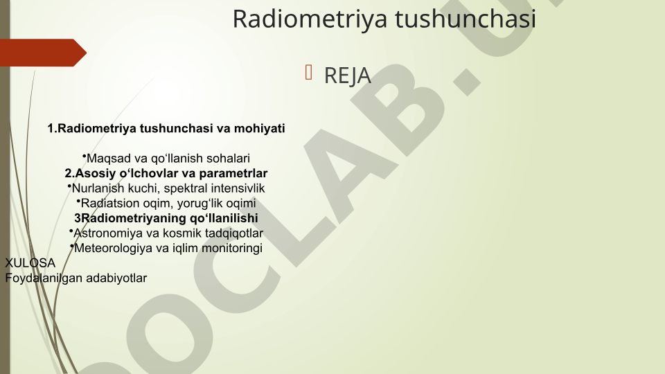 Radiometriya tushunchasi va qo'llanilishi
