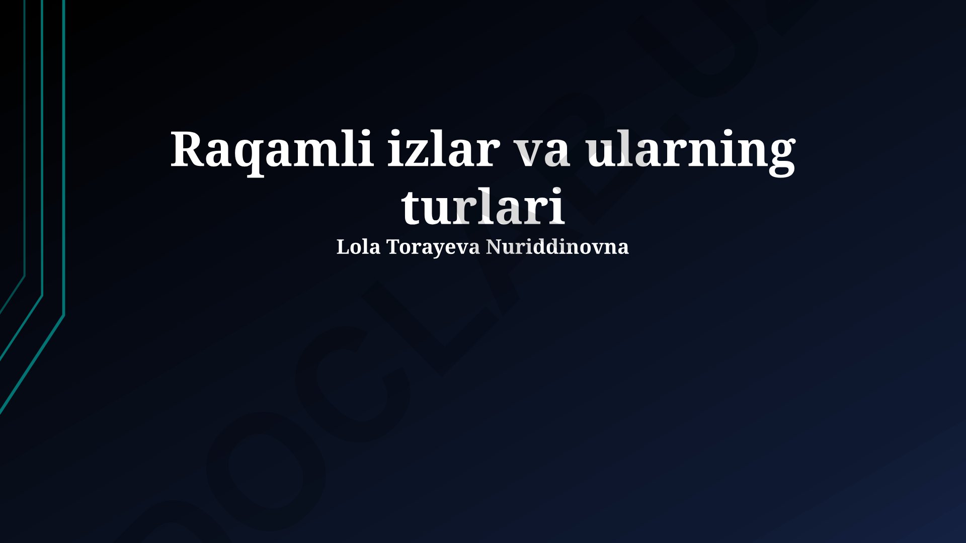 Raqamli izlar va ularning turlari