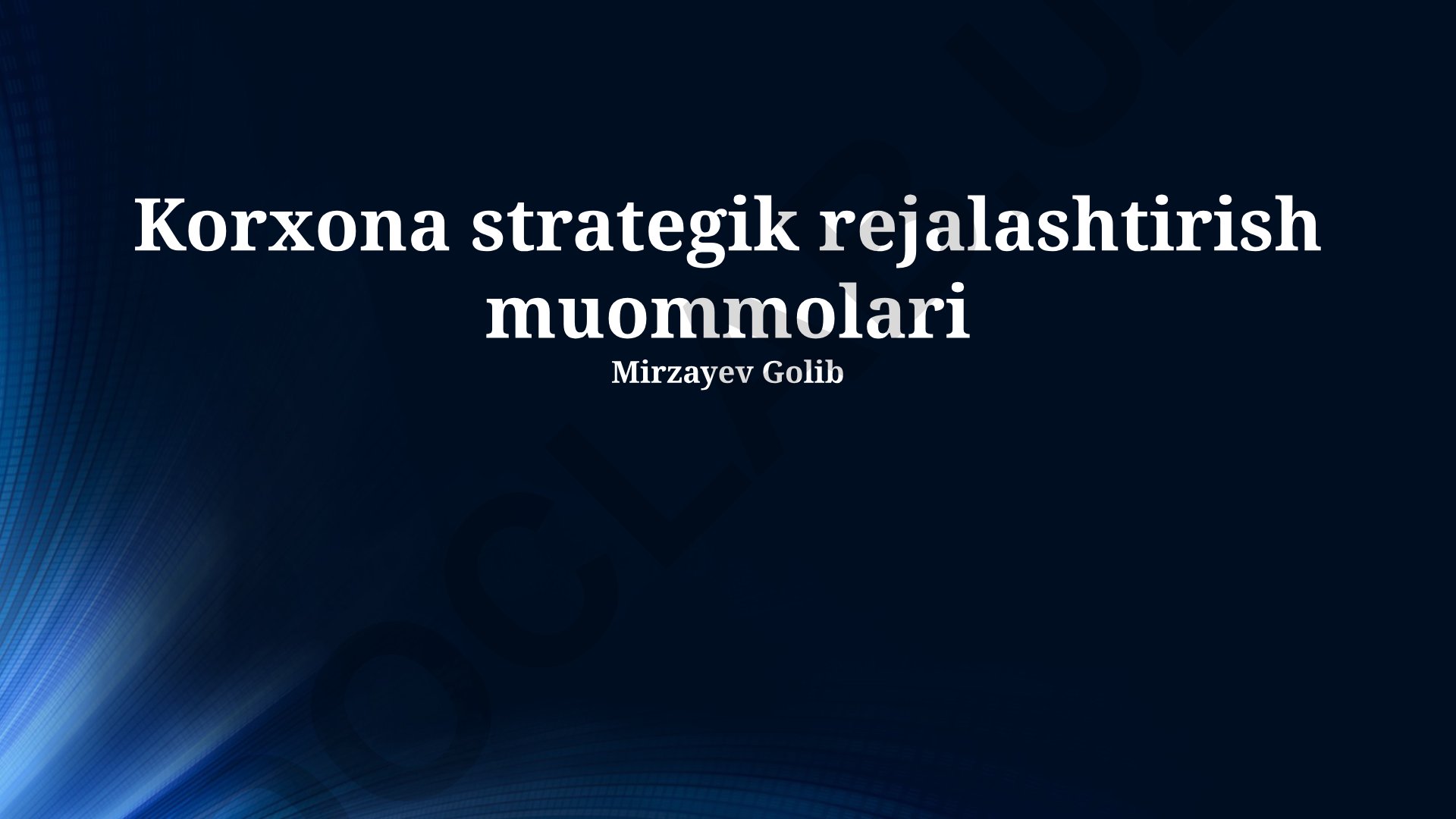 Korxona strategik rejalashtirish muommolari