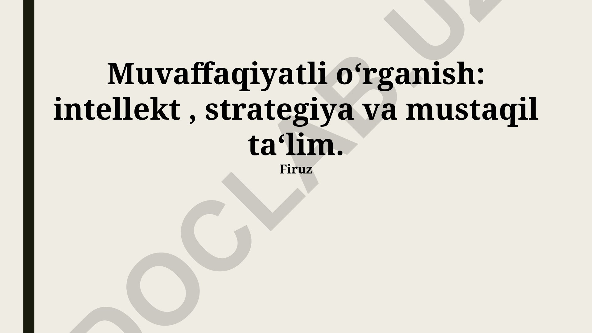 Muvaffaqiyatli o‘rganish: intellekt, strategiya va mustaqil ta‘lim