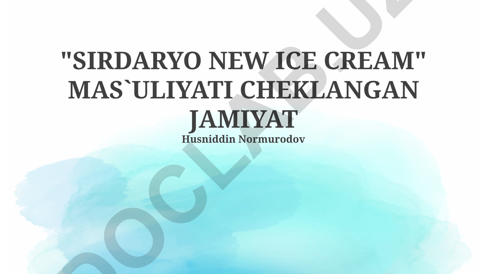 Sirdaryo New Ice Cream kompaniyasining bozor strategiyasi va ijtimoiy mas'uliyati