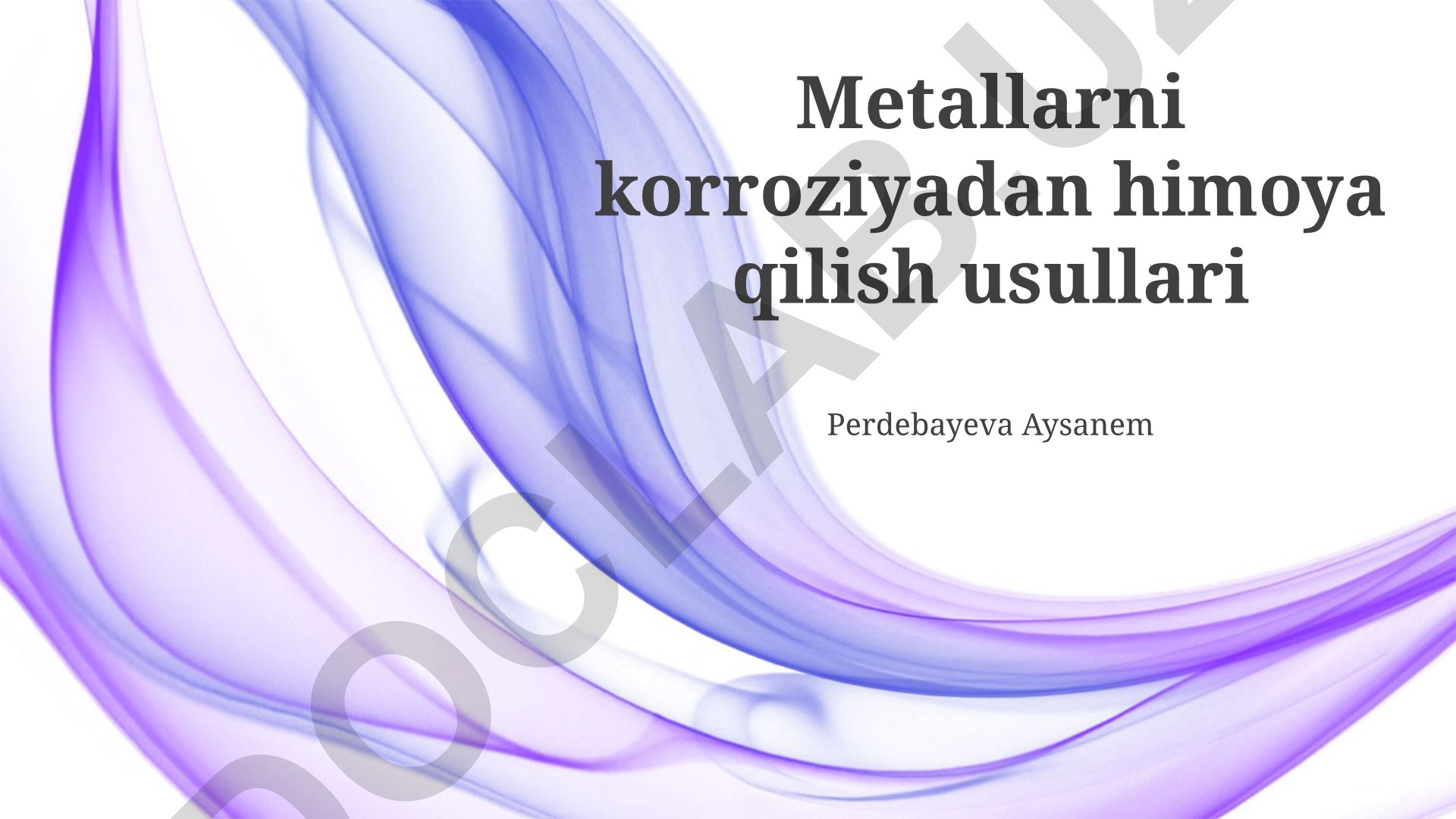 Metallarni korroziyadan himoya qilish usullari