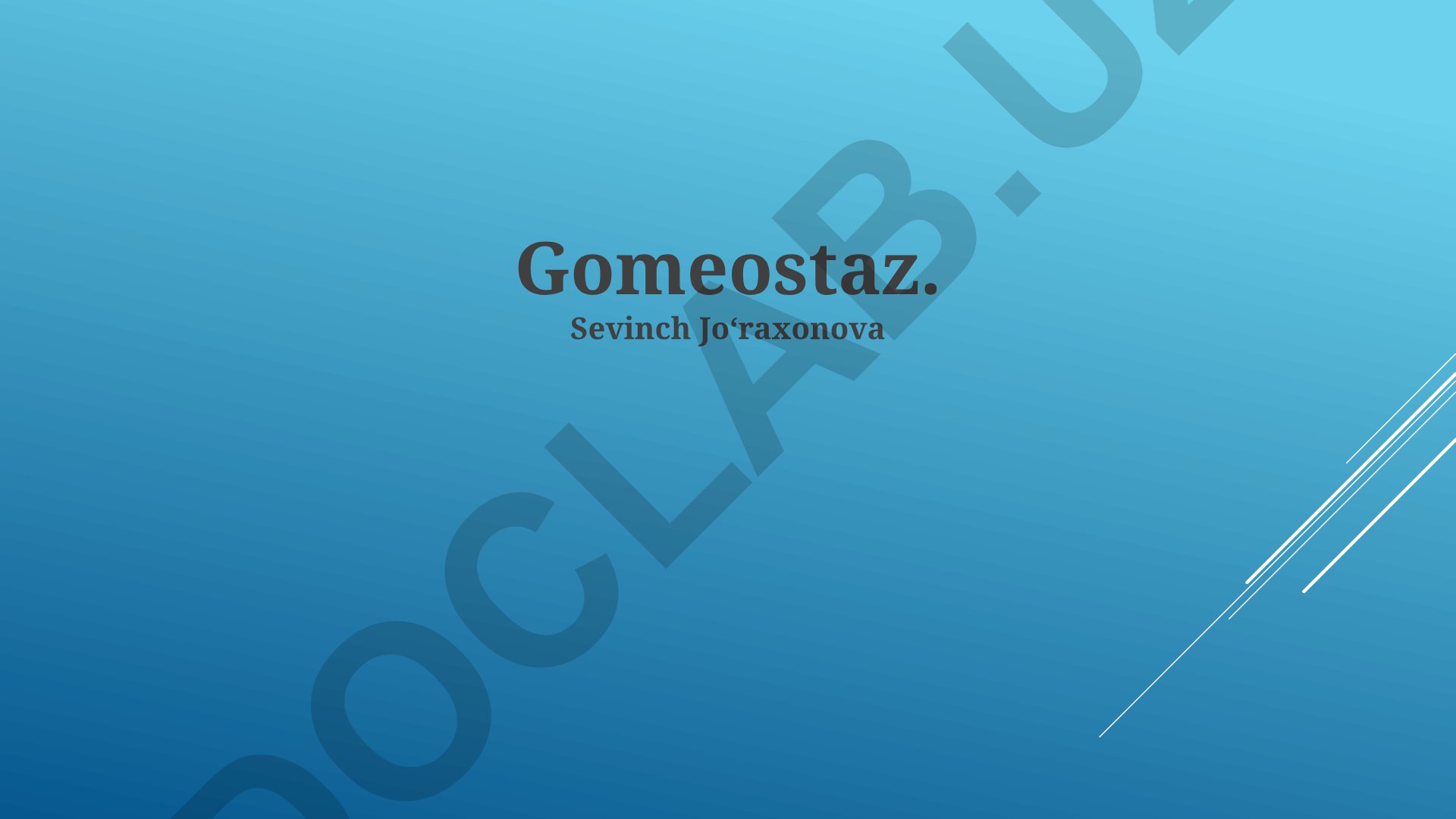 Gomeostaz: tushuncha, mexanizmlar va ahamiyati