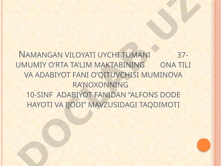 Alfons Dode hayoti va ijodi