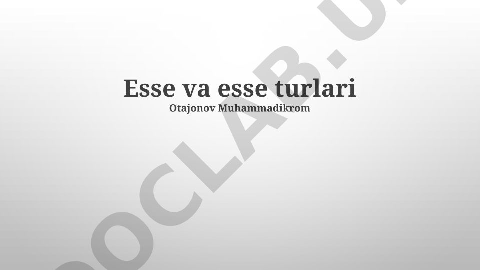Esse va esse turlari