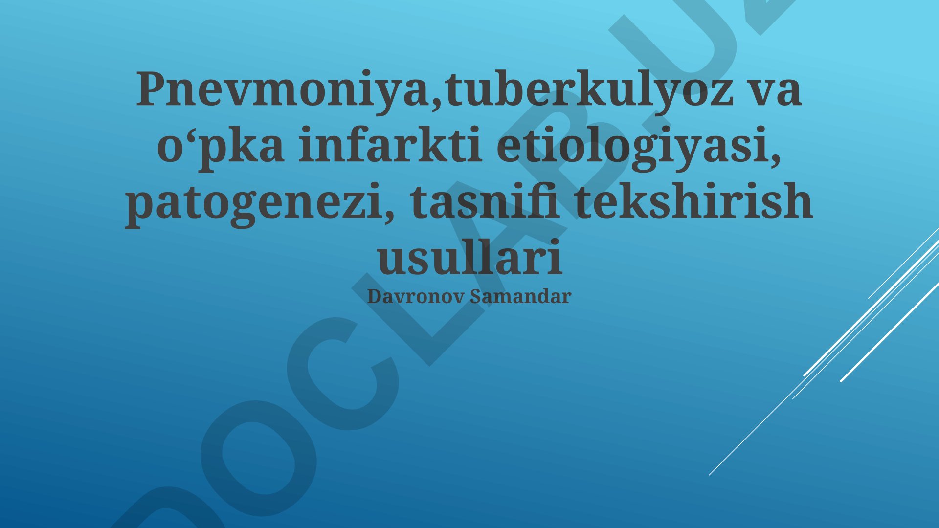 Pnevmoniya, tuberkulyoz va o'pka infarkti etiologiyasi, patogenezi, tasnifi