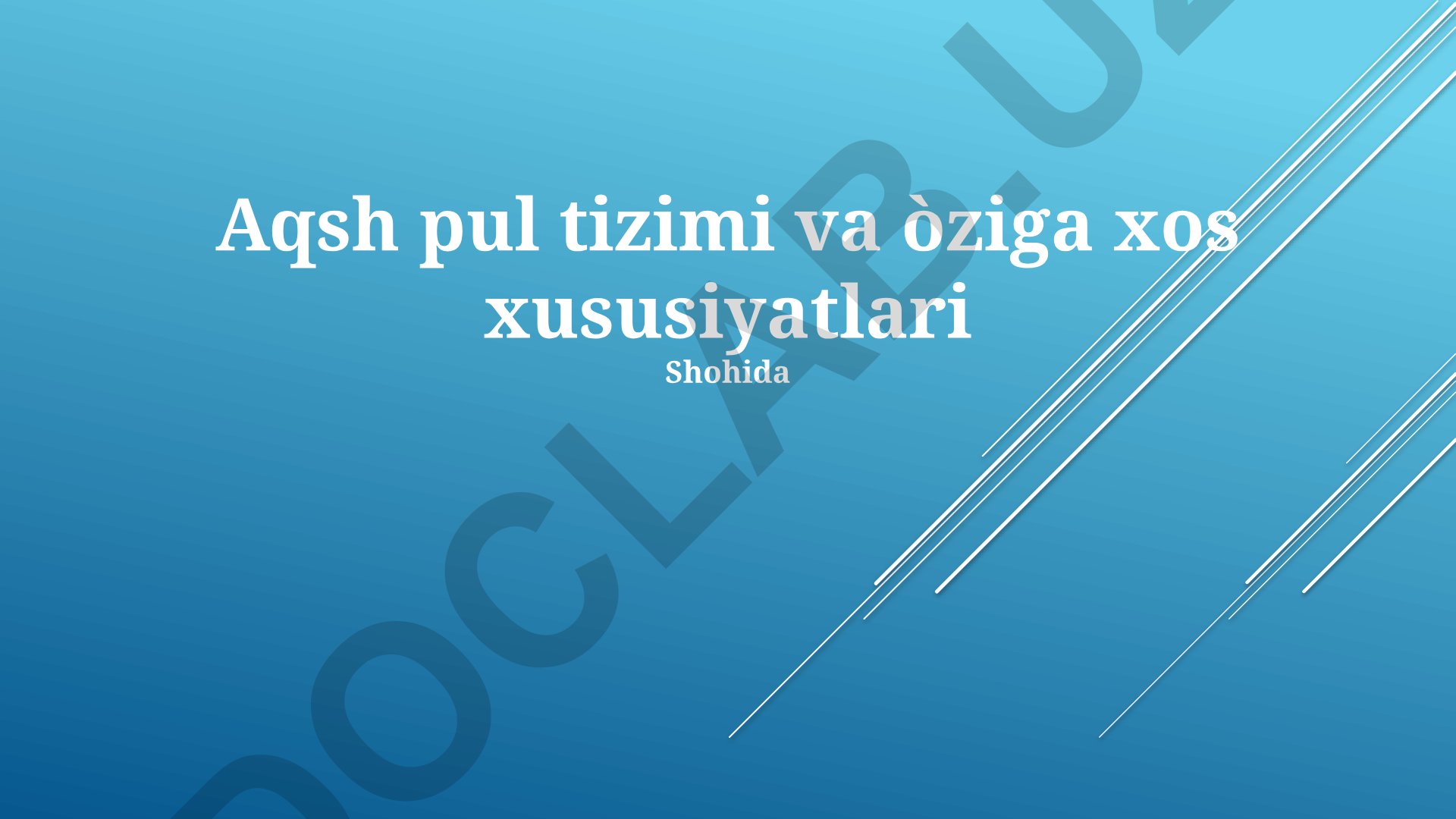 AQSh pul tizimi va uning o'ziga xos xususiyatlari
