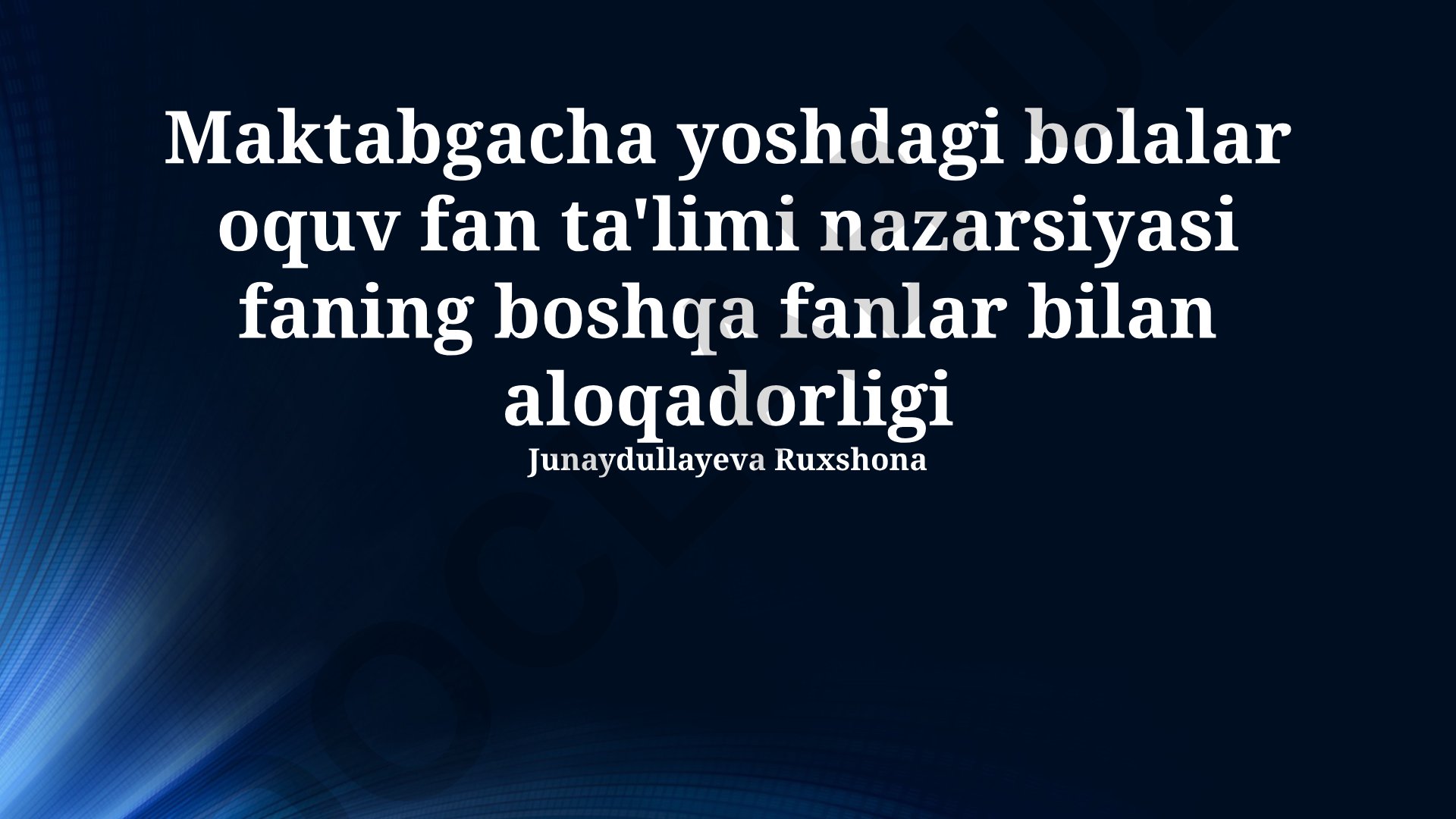 Maktabgacha yoshdagi bolalar o'quv fan ta'limi nazariyasi faning boshqa fanlar bilan aloqadorligi