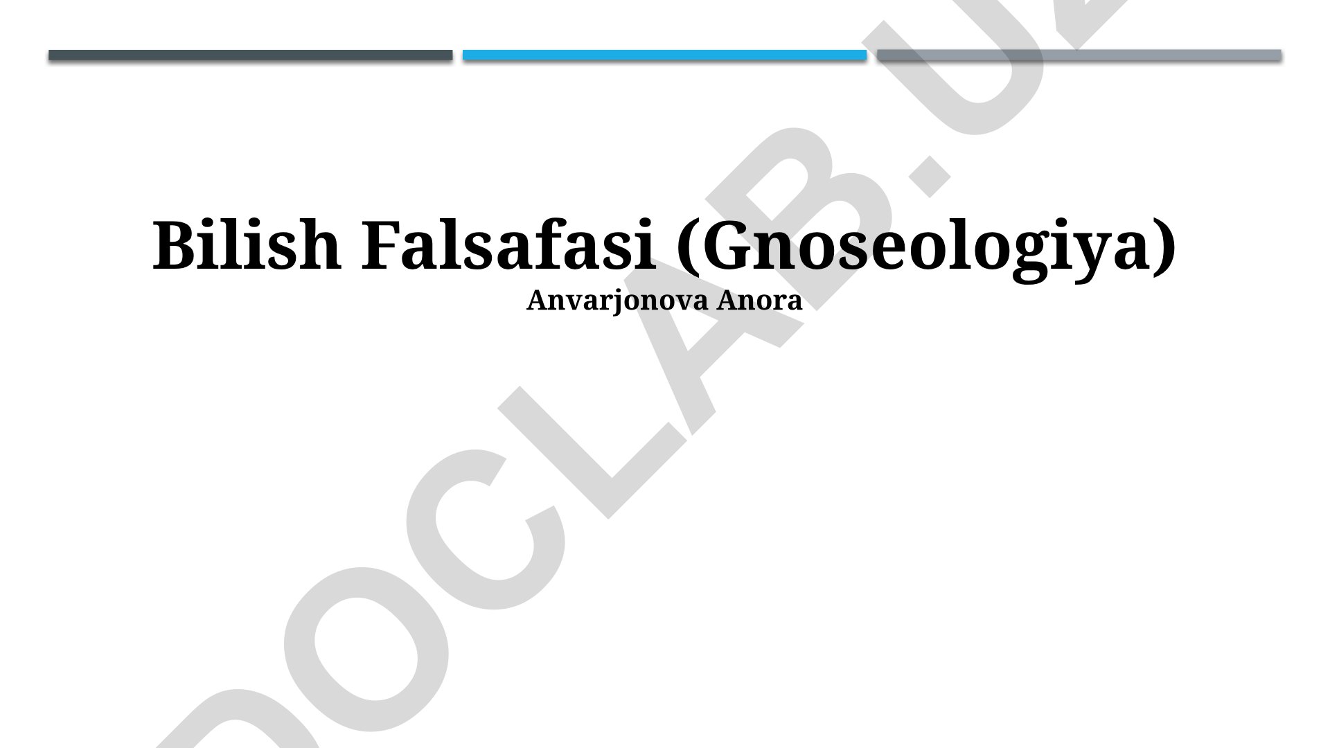 Bilish Falsafasi (Gnoseologiya)