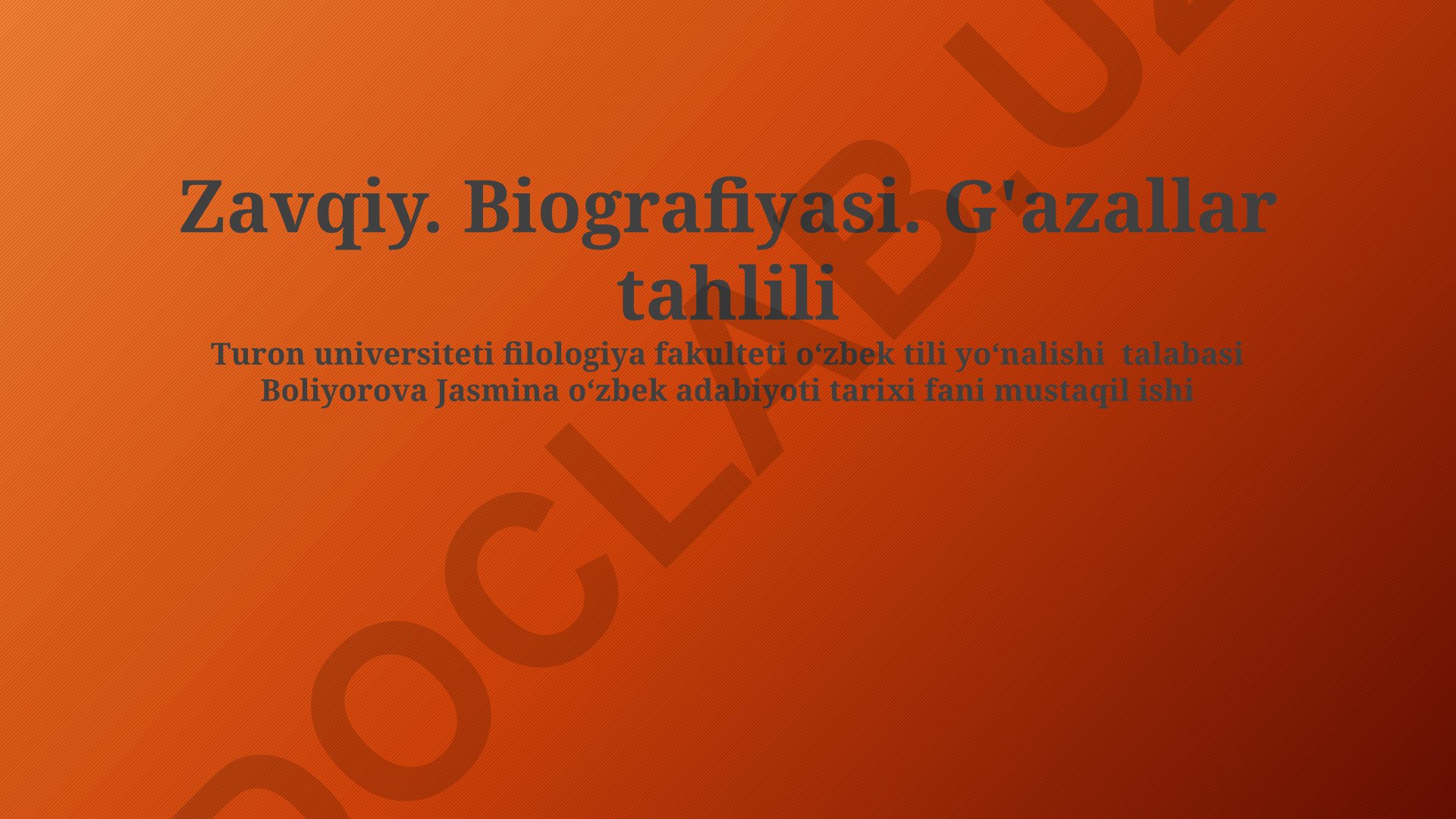 Zavqiyning hayoti, g'azallar tahlili va she'riyatining badiiy xususiyatlari