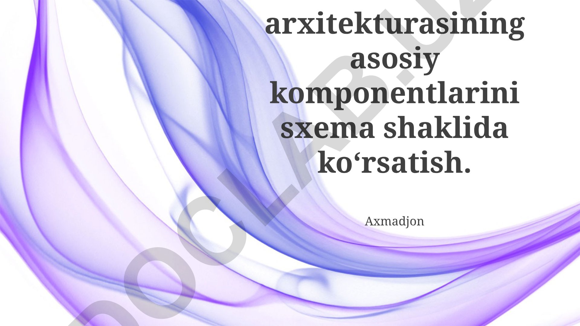 Bulut arxitekturasining asosiy komponentlari va diagrammalar