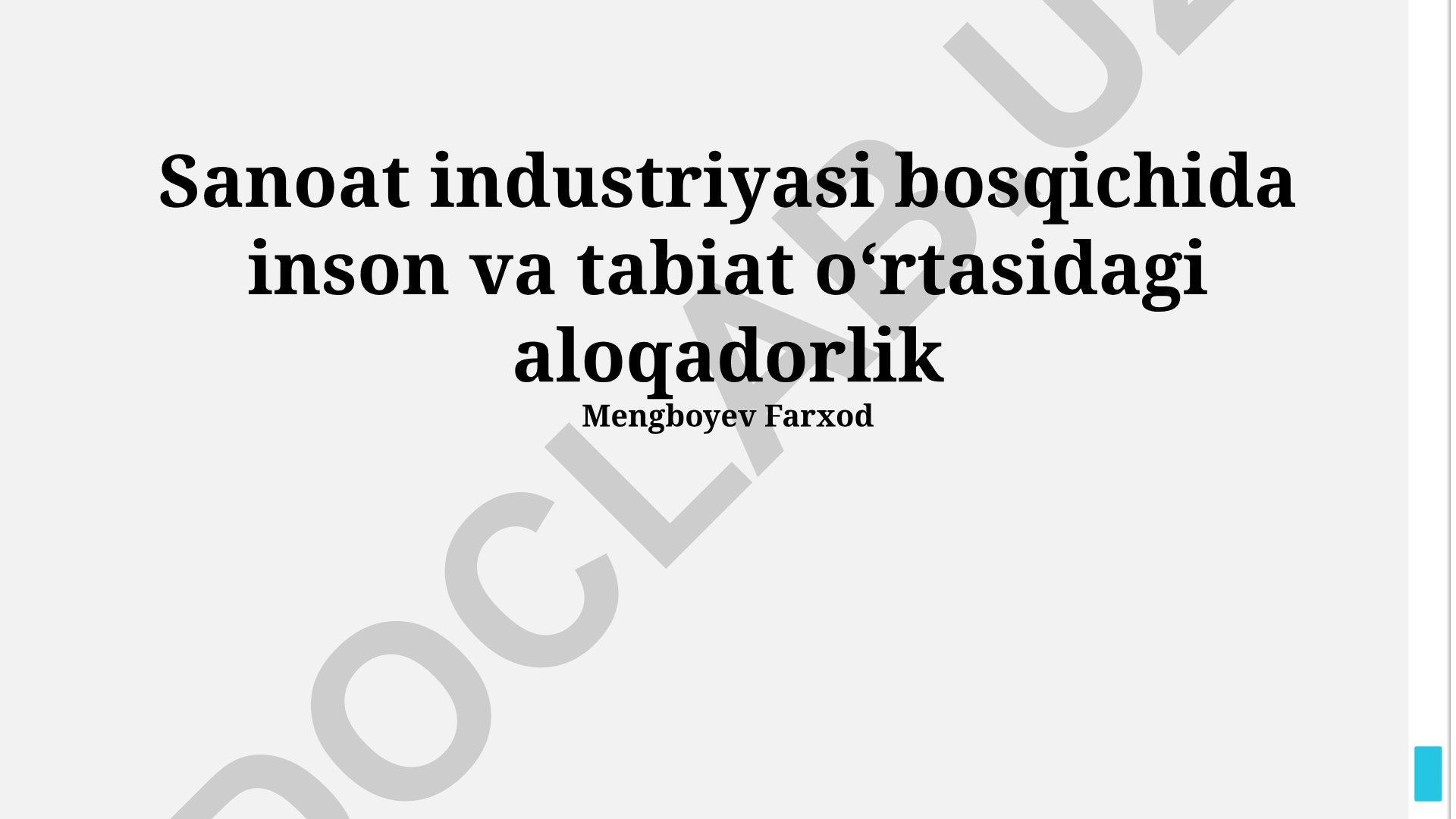 Sanoat industriyasi bosqichida inson va tabiat oʻrtasidagi aloqadorlik