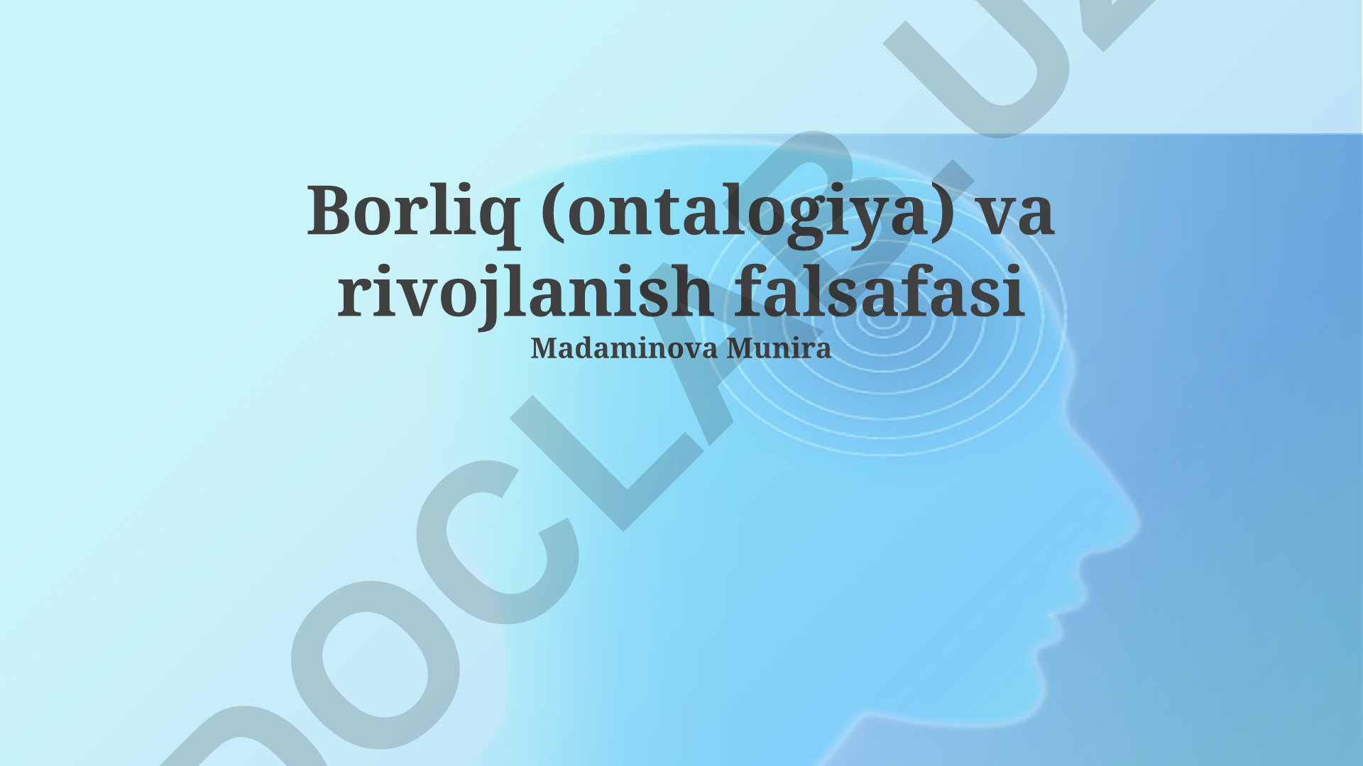 Borliq (ontalogiya) va rivojlanish falsafasi