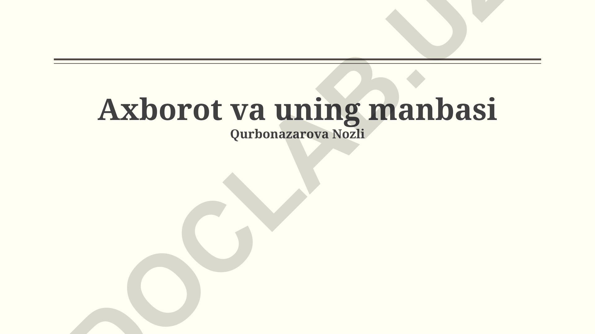 Axborot manbalari, mohiyati va tahlil qilish