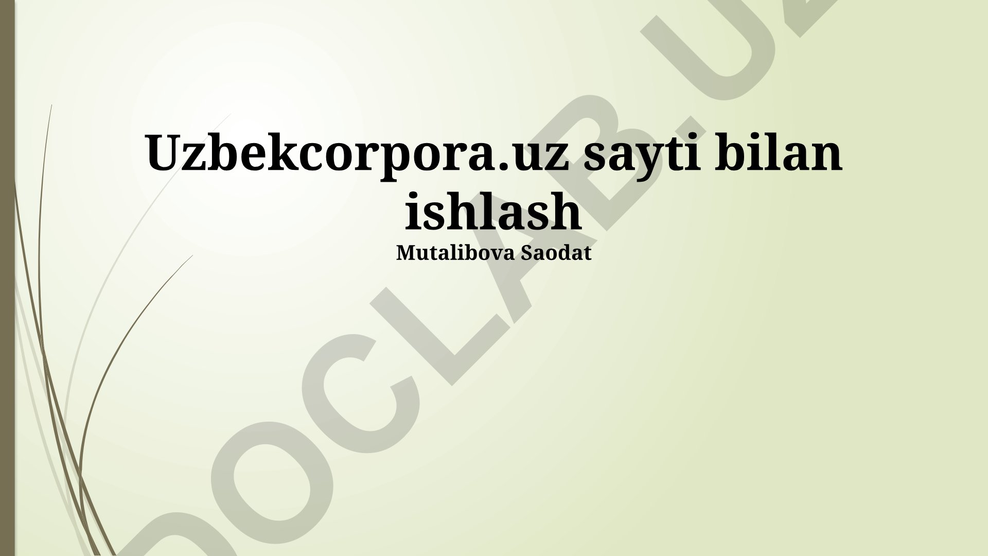 Uzbekcorpora.uz sayti bilan ishlash va uning ilmiy tadqiqotlarda qo'llanilishi