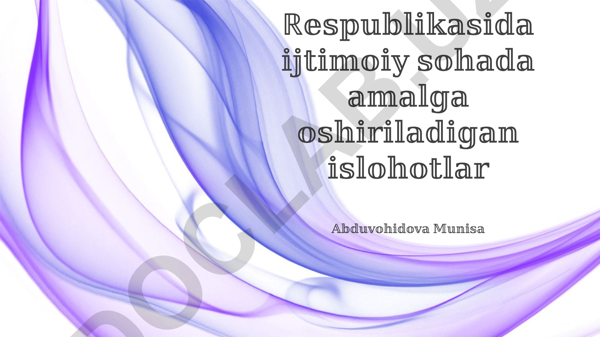 O'zbekistonda ijtimoiy sohadagi islohotlar
