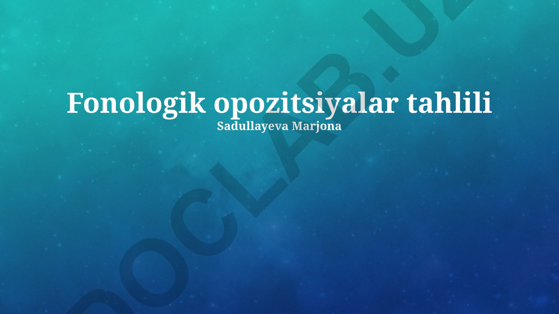 Fonologik opozitsiyalar tahlili