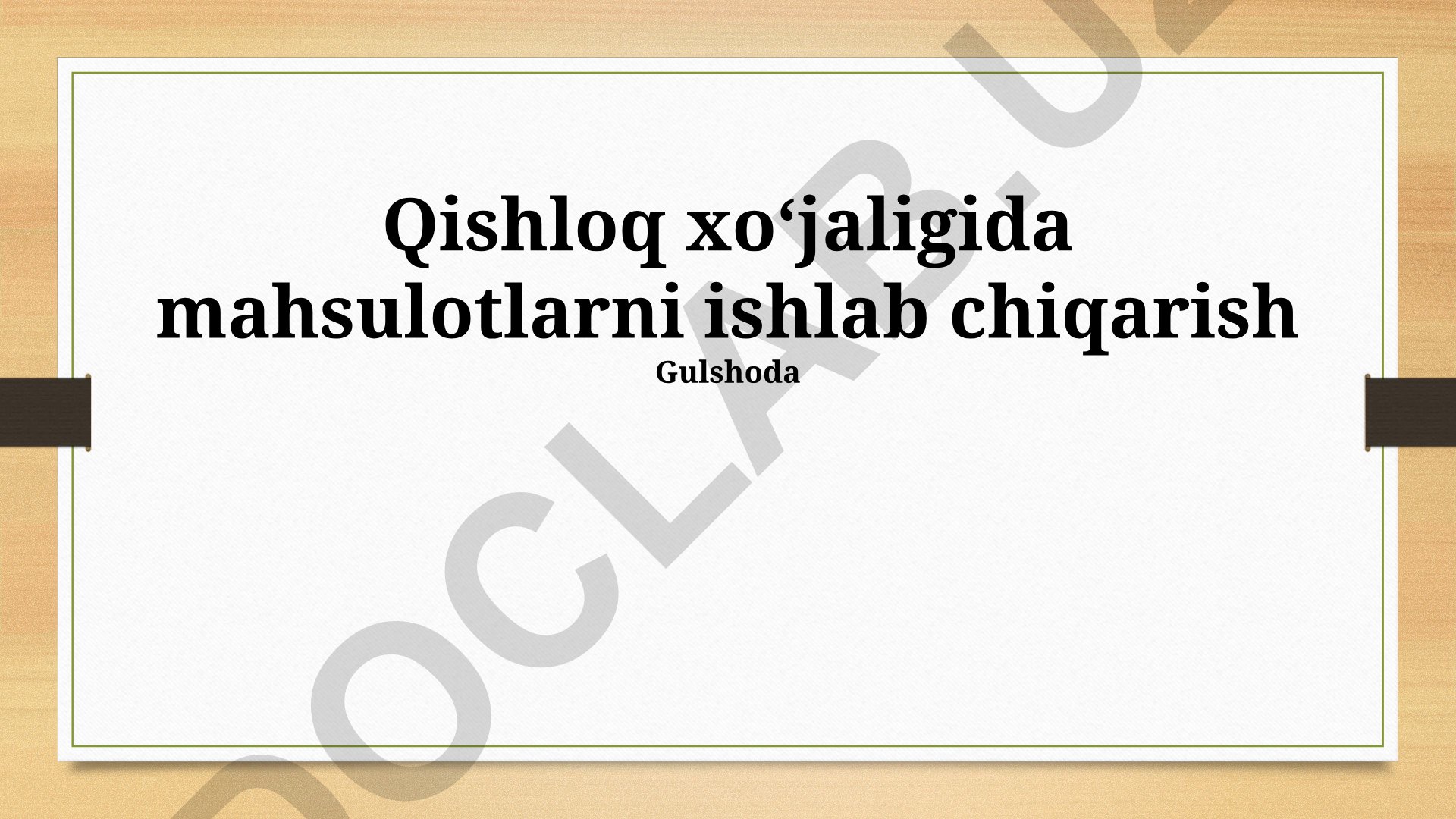 Qishloq xoʻjaligida mahsulotlarni ishlab chiqarish