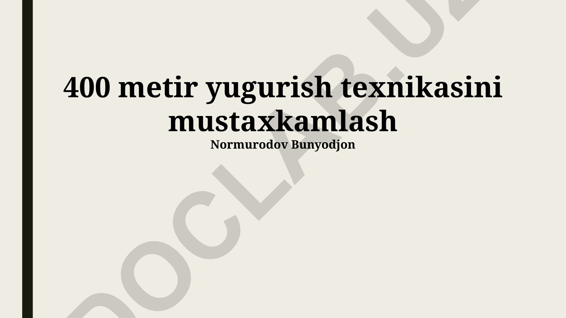 400 metr yugurish texnikasini mustaxkamlash