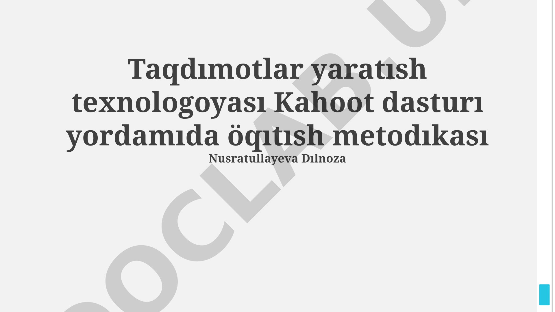 Kahoot dasturi yordamida taqdimotlar yaratish texnologiyasi va o'qitish metodikasi