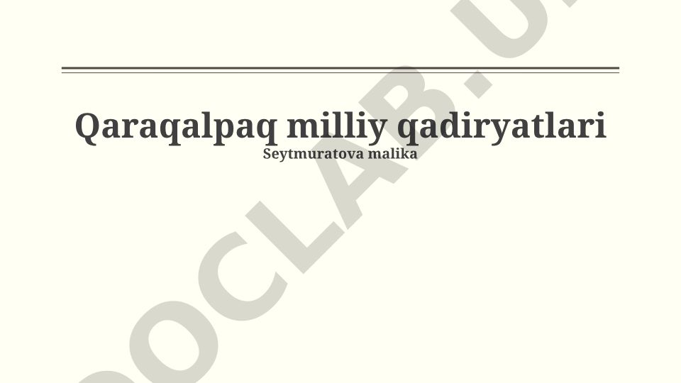 Qaraqalpaq milliy qadiryatları ha'm shańaraq tárbiyası