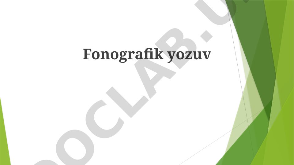 Fonografik yozuvning afzalliklari, kamchiliklari va tarixi