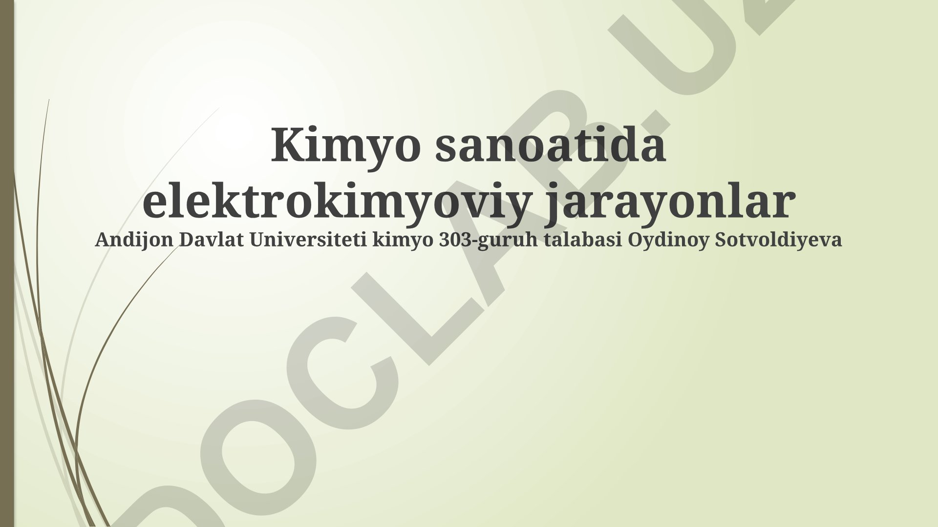 Kimyo sanoatida elektrokimyoviy jarayonlar