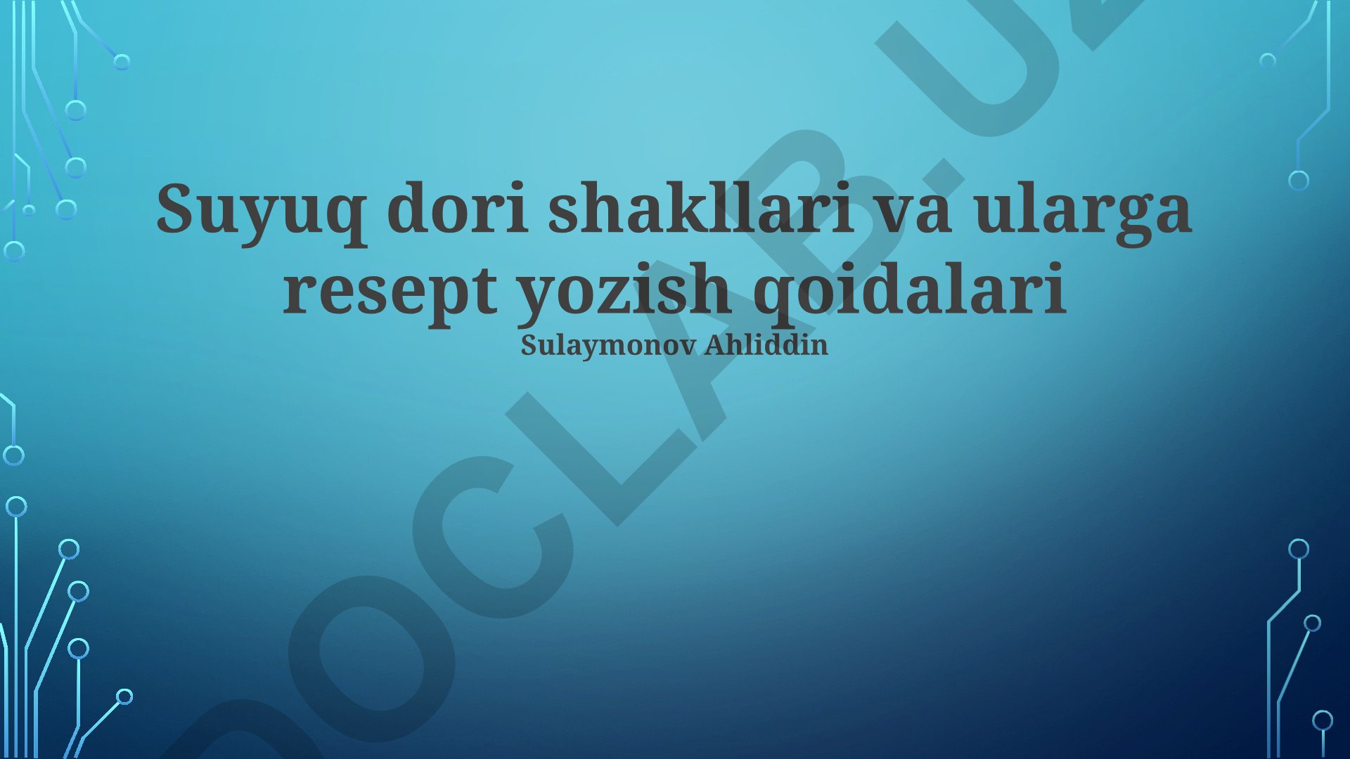 Suyuq dori shakllari va ularga resept yozish qoidalari