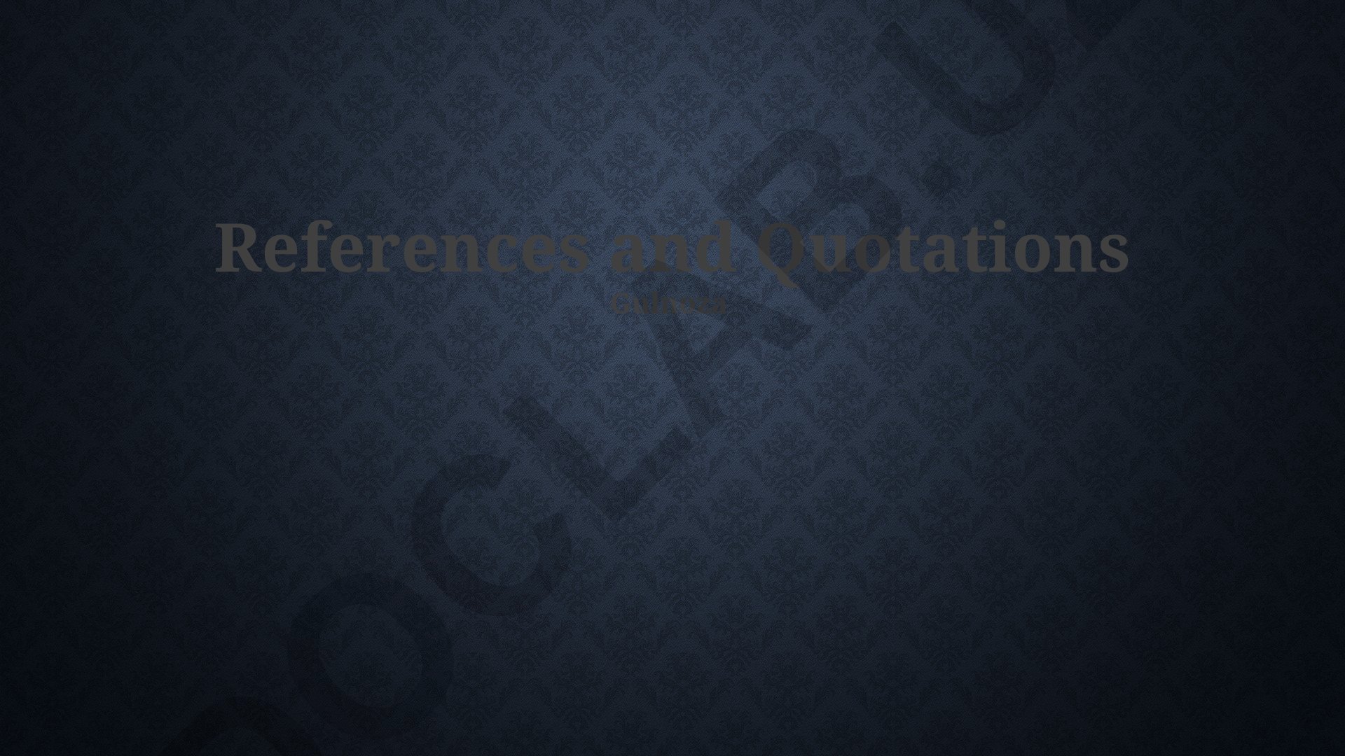 References and Quotations