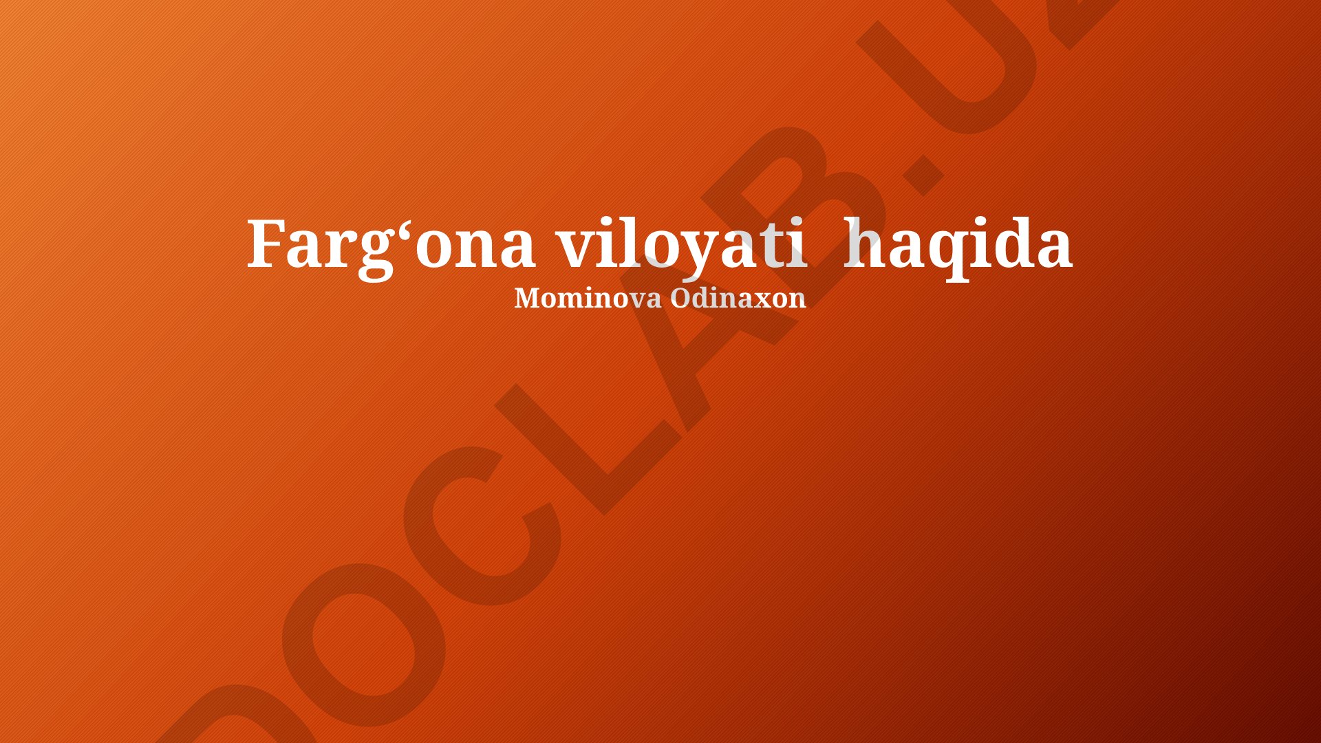 Fargʻona viloyati: madaniyat, turizm, iqtisodiyot va taʼlim tizimi