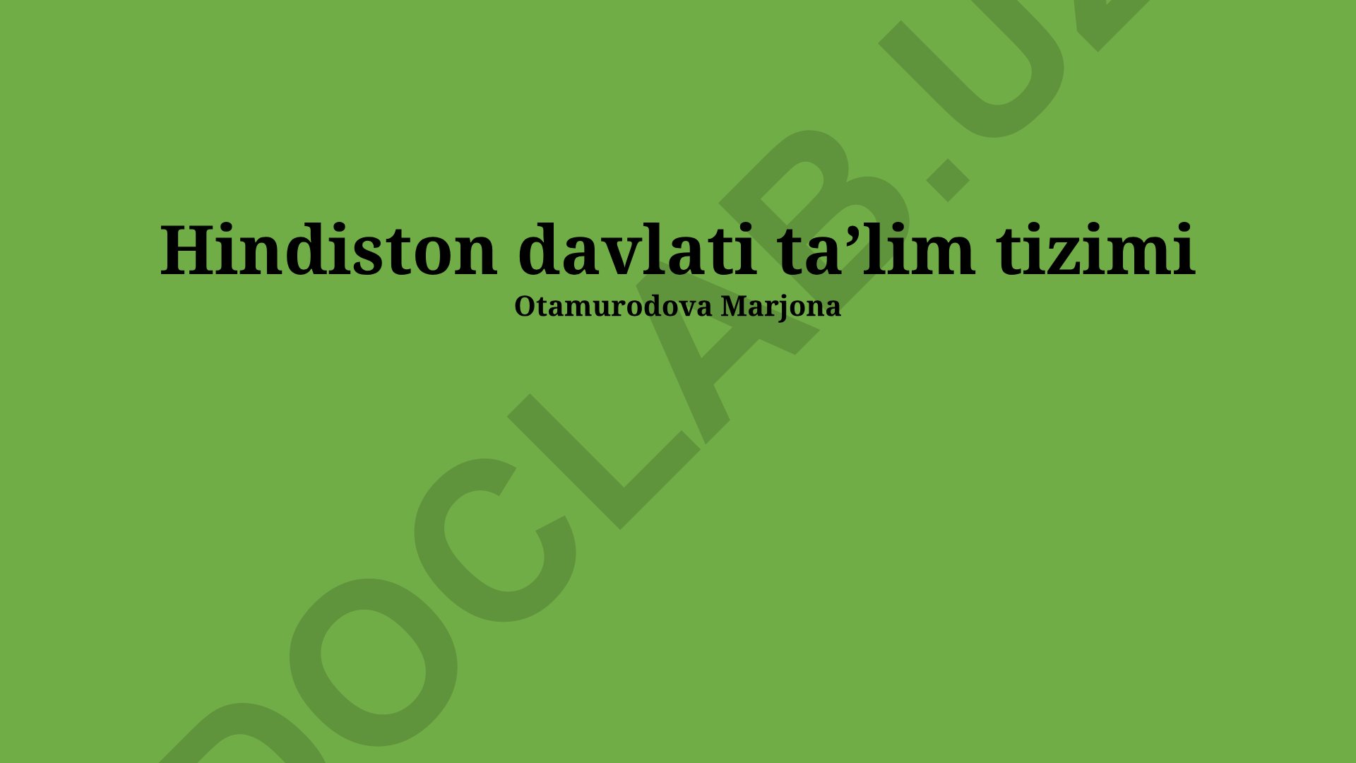 Hindiston ta'lim tizimi: muammolar, istiqbollar va ijtimoiy ta'sir