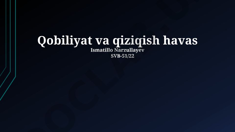 Qobiliyat, qiziqish va hasad: shaxsiy rivojlanish asoslari