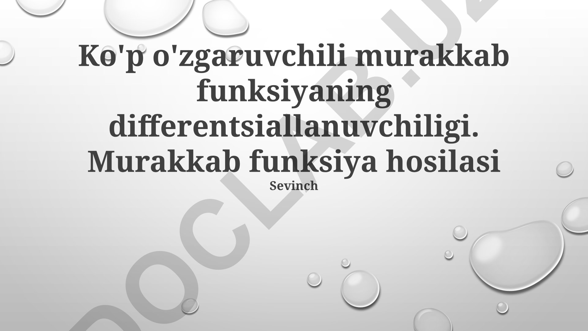 Ko'p o'zgaruvchili murakkab funksiyaning differentsiallanuvchiligi