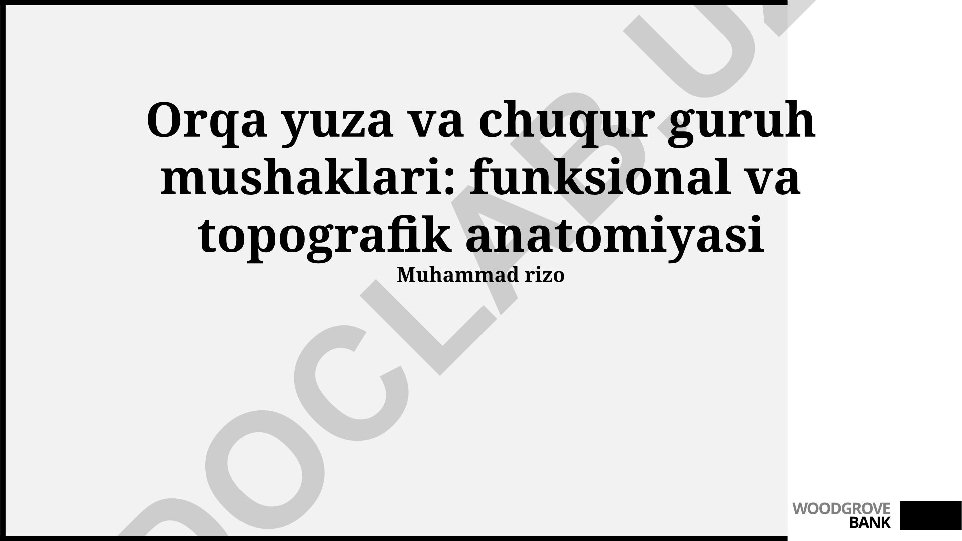 Orqa yuza va chuqur guruh mushaklarining funksional va topografik anatomiyasi