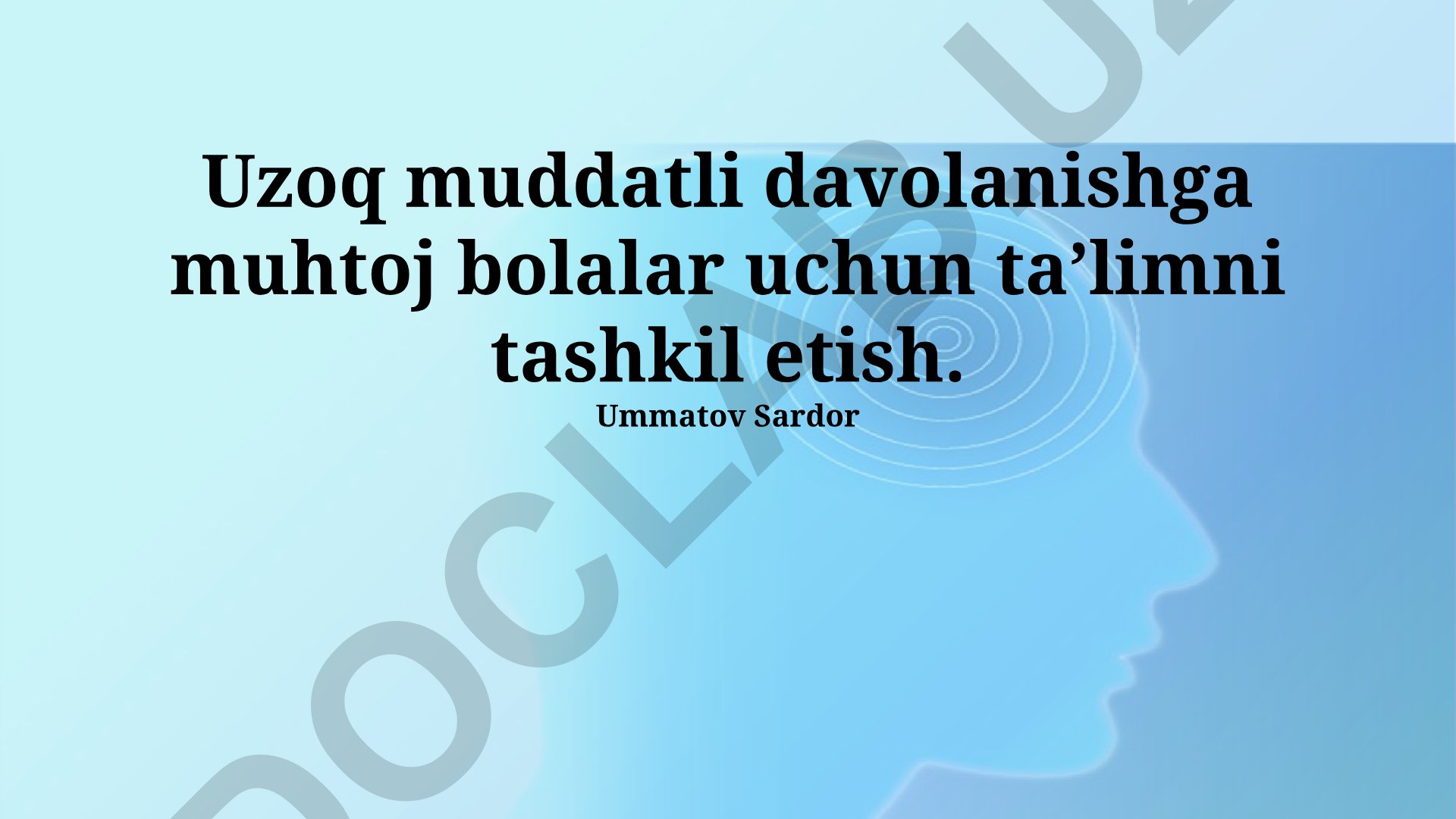 Uzoq muddatli davolanishga muhtoj bolalar uchun ta'limni tashkil etish
