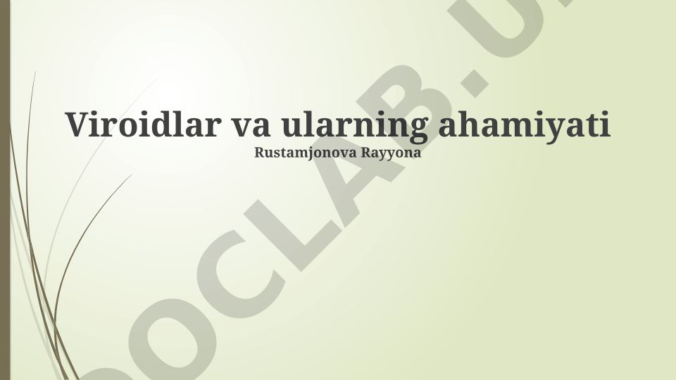 Viroidlar va ularning o'simliklarga ta'siri