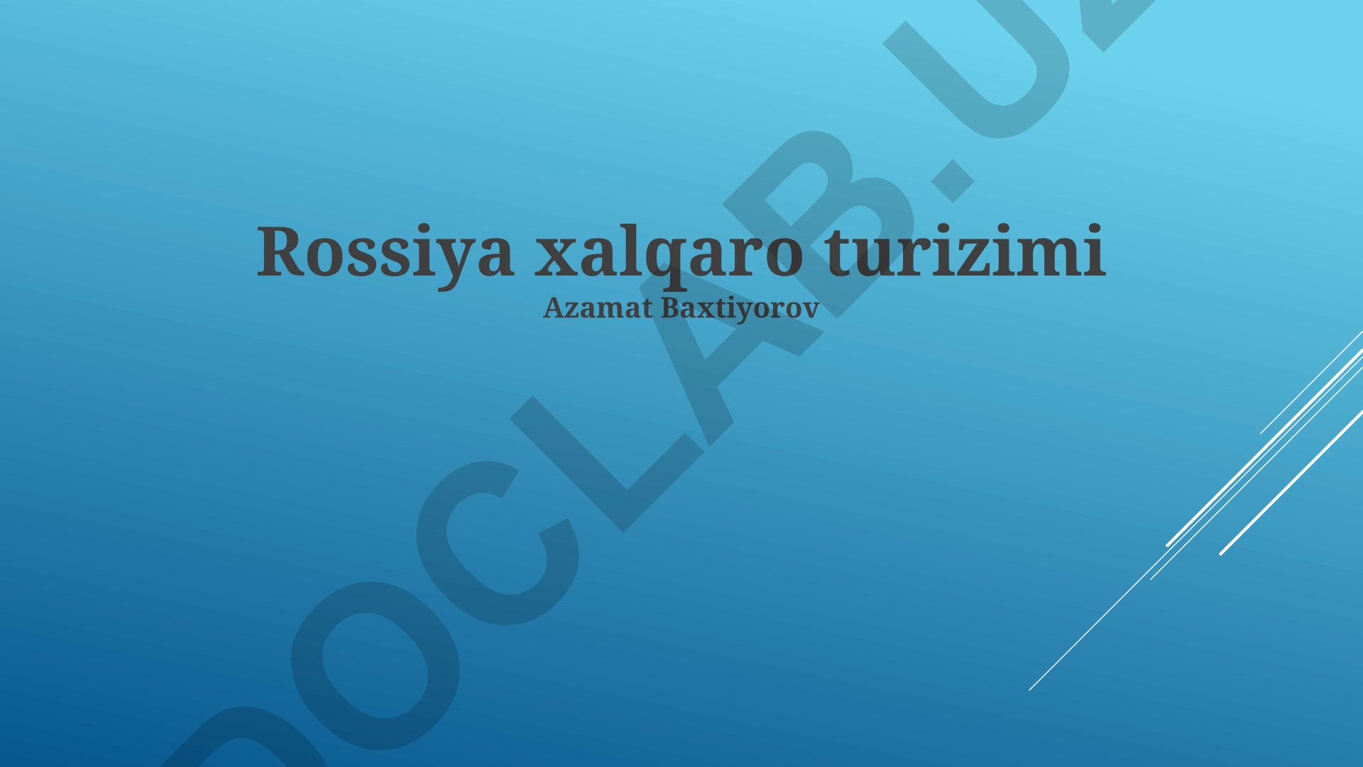 Rossiya xalqaro turizmi