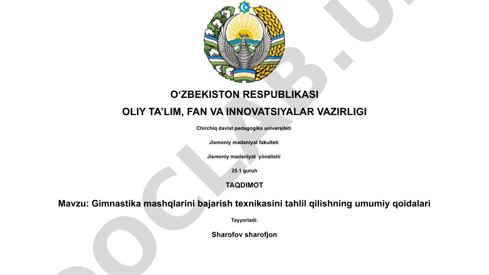 Gimnastika mashqlarini bajarish texnikasini tahlil qilishning umumiy qoidalari