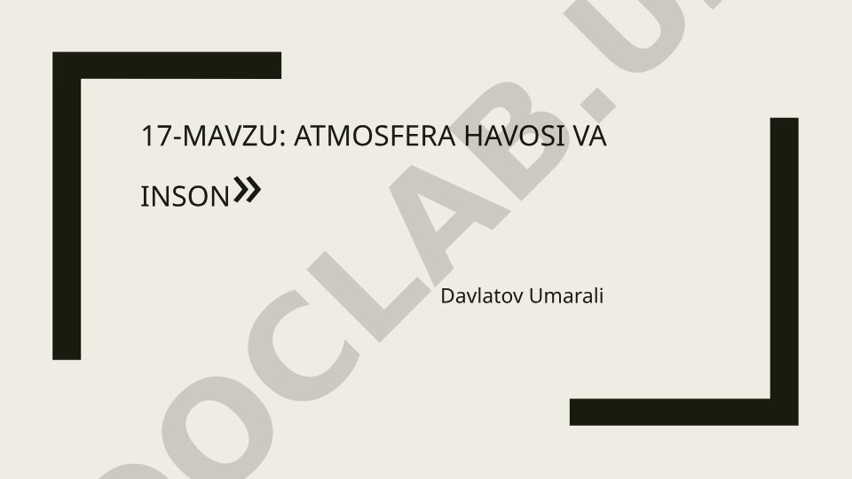 Atmosfera havosi va inson