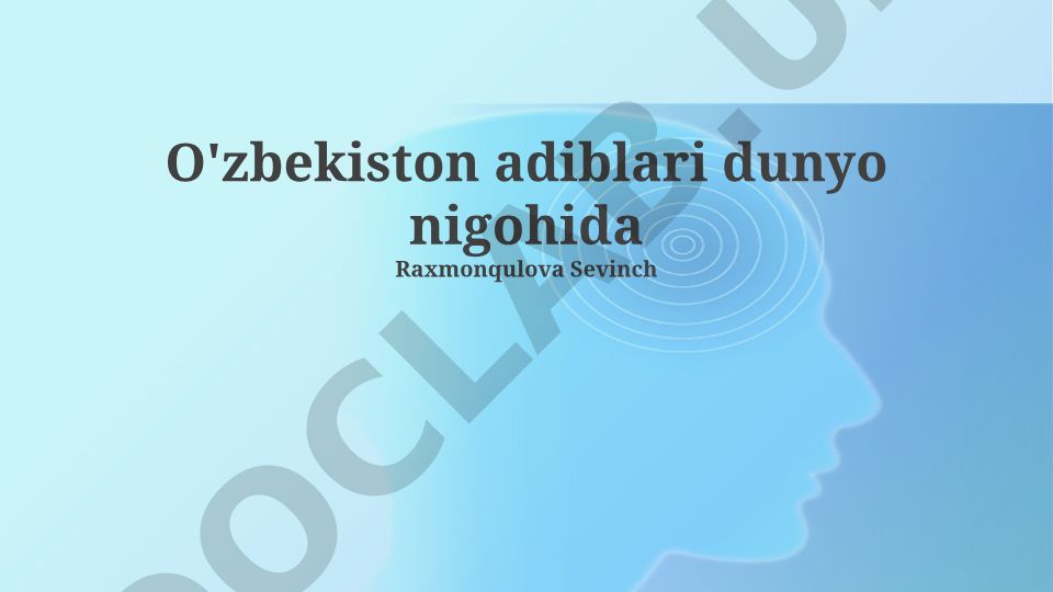 O'zbekiston adiblari dunyo nigohida
