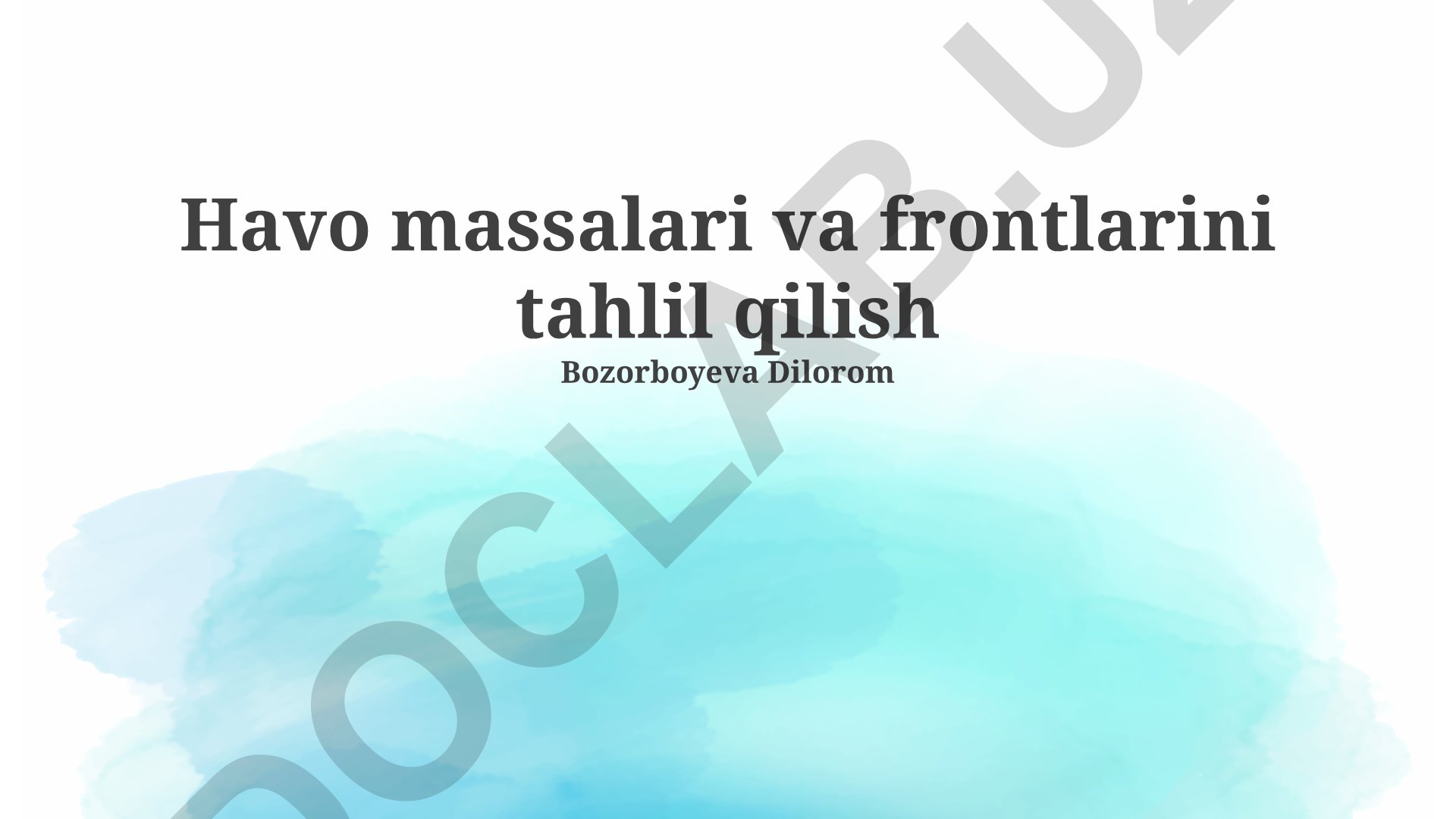 Havo massalari va frontlarini tahlil qilish