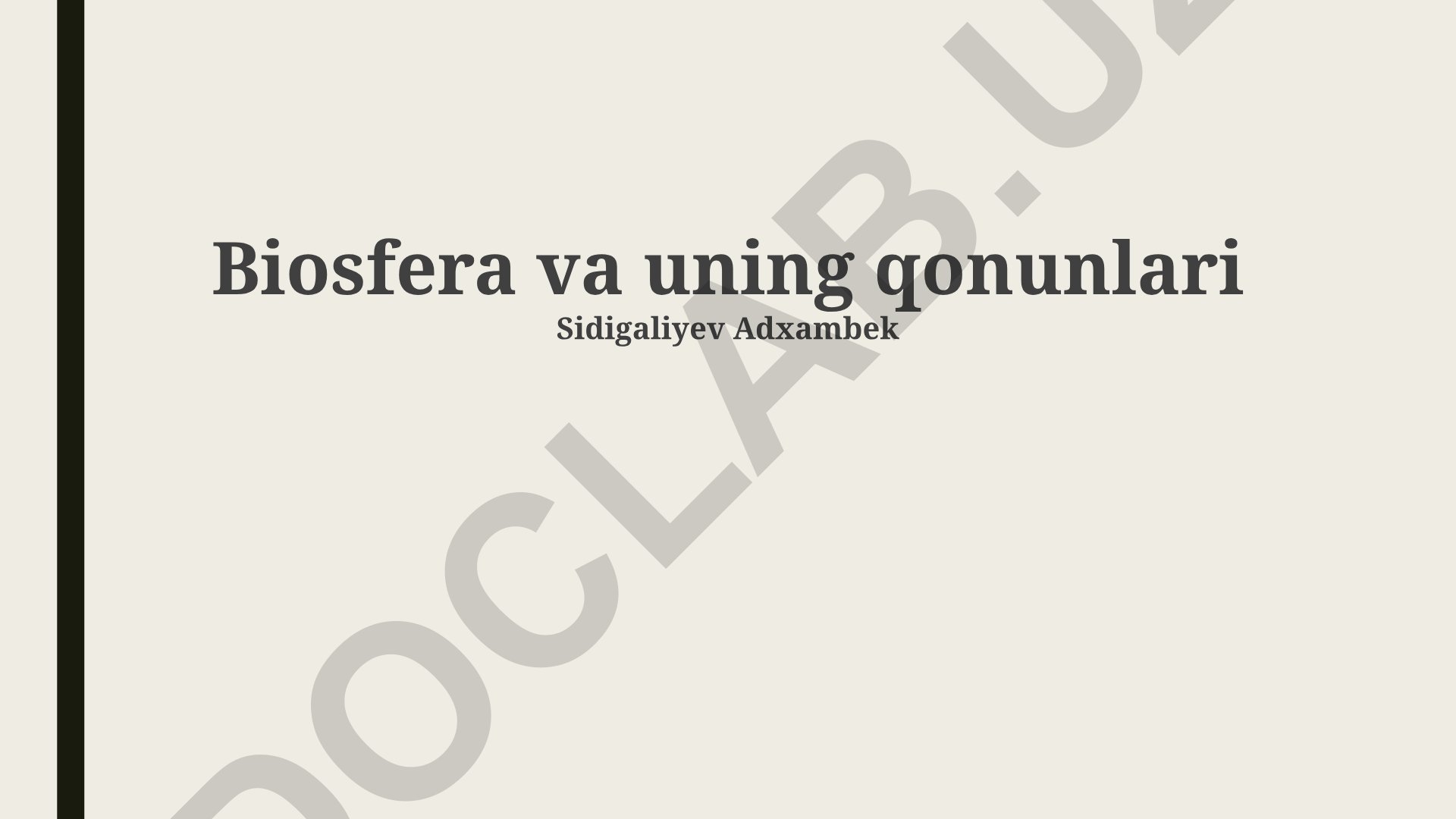Biosfera va uning qonunlari