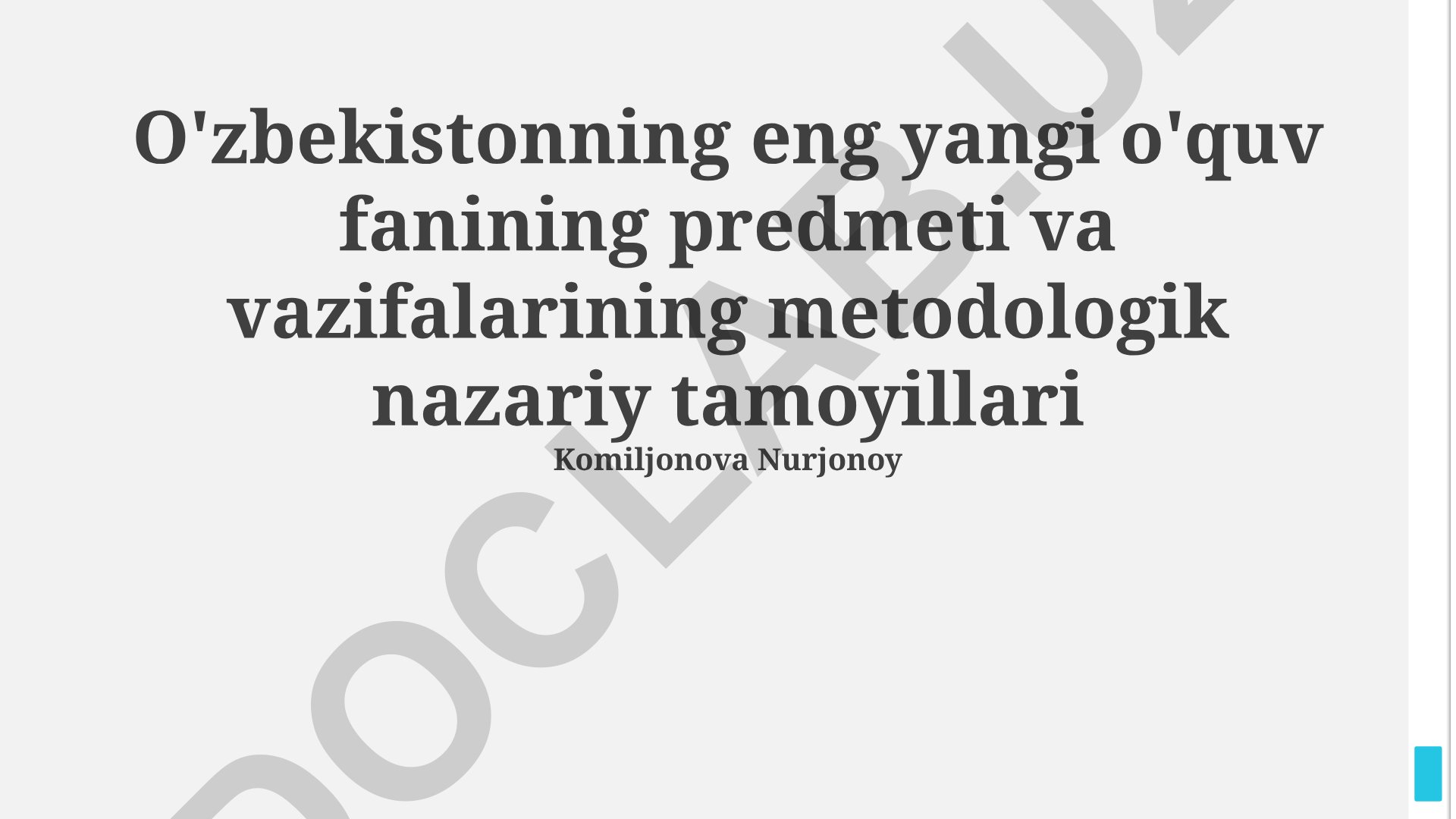 O'zbekistonning eng yangi o'quv fanining predmeti va vazifalarining metodologik nazariy tamoyillari