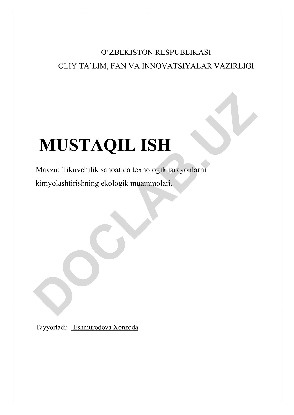 Tikuvchilik sanoatida texnologik jarayonlarni kimyolashtirishning ekologik muammolari