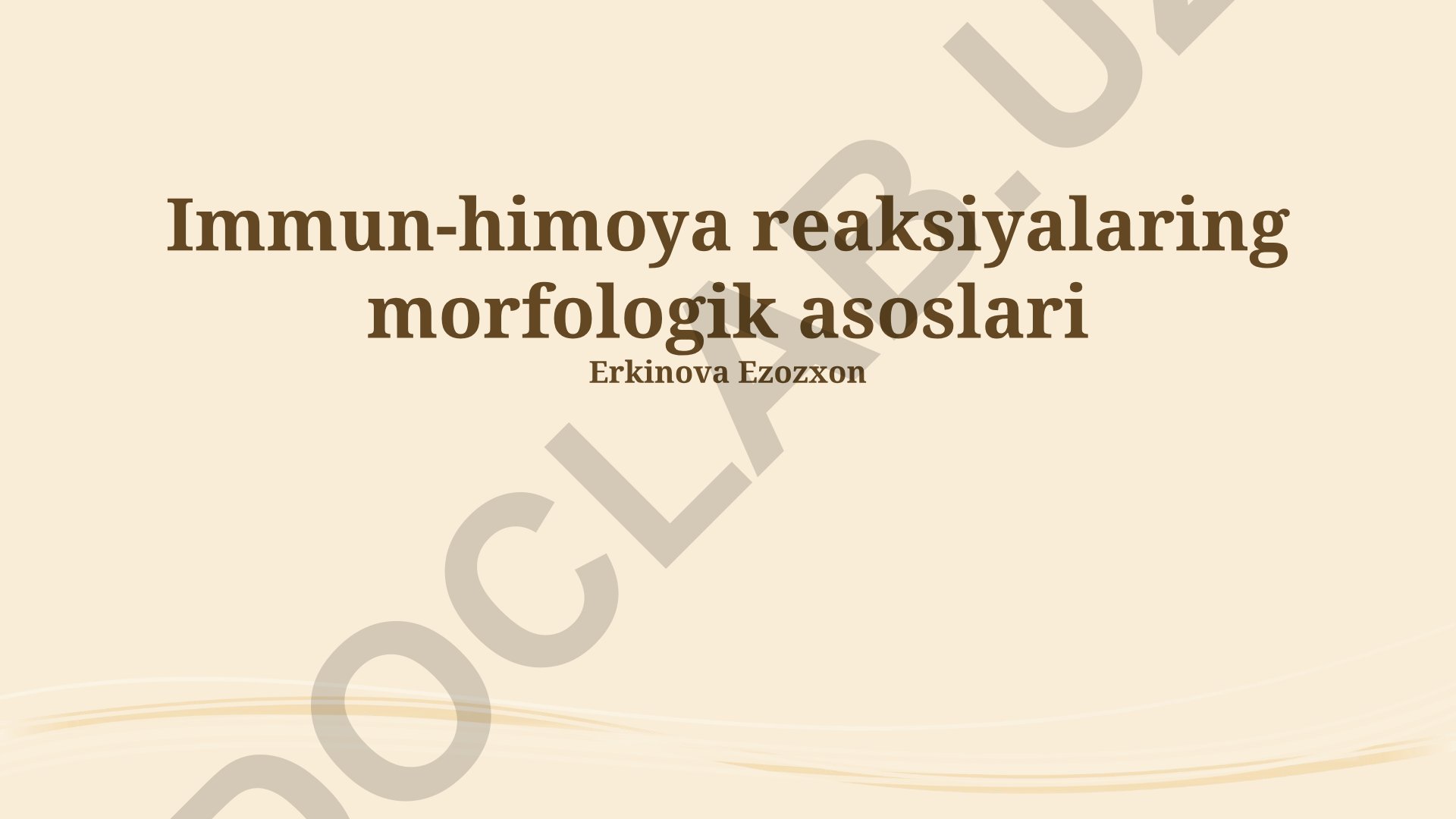 Immun-himoya reaksiyalarining morfologik asoslari