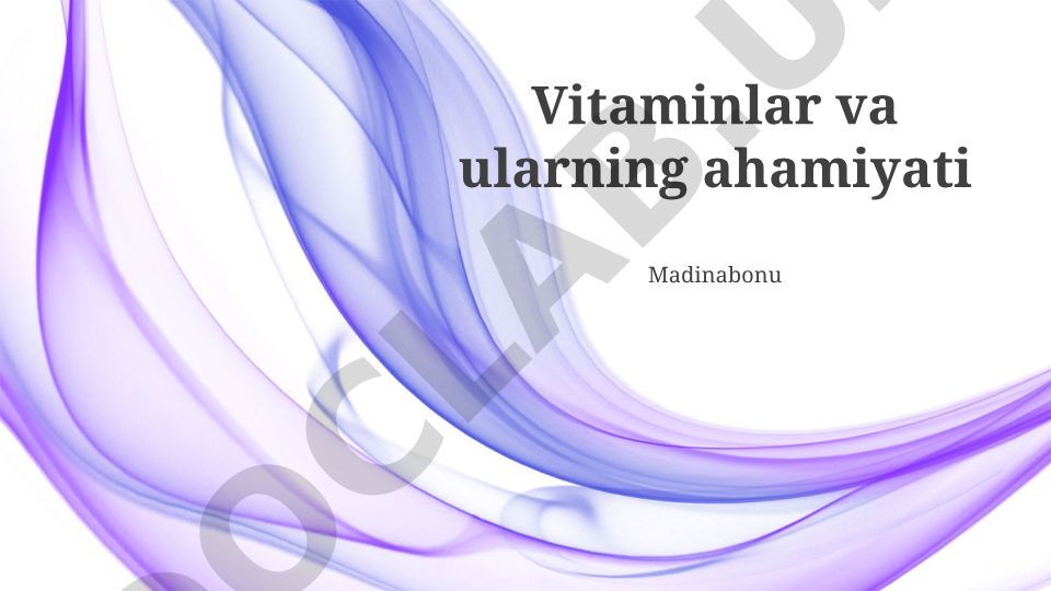 Vitaminlar va ularning ahamiyati