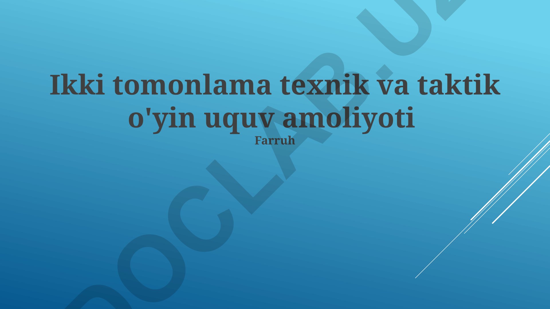 Ikki tomonlama texnik va taktik o'yin mashqlari