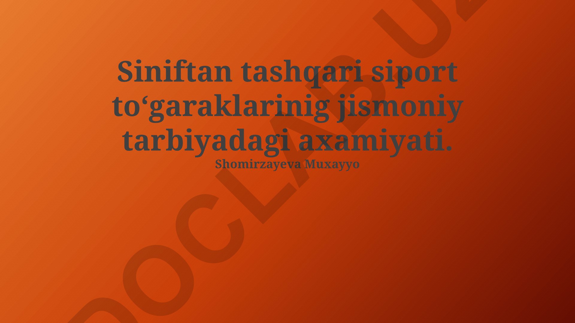 Siniftan tashqari sport to'garaklarining jismoniy tarbiyadagi ahamiyati