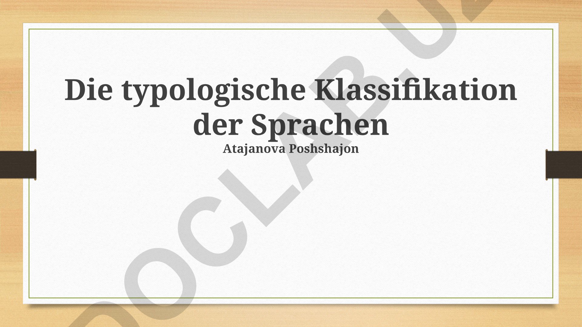Die typologische Klassifikation der Sprachen