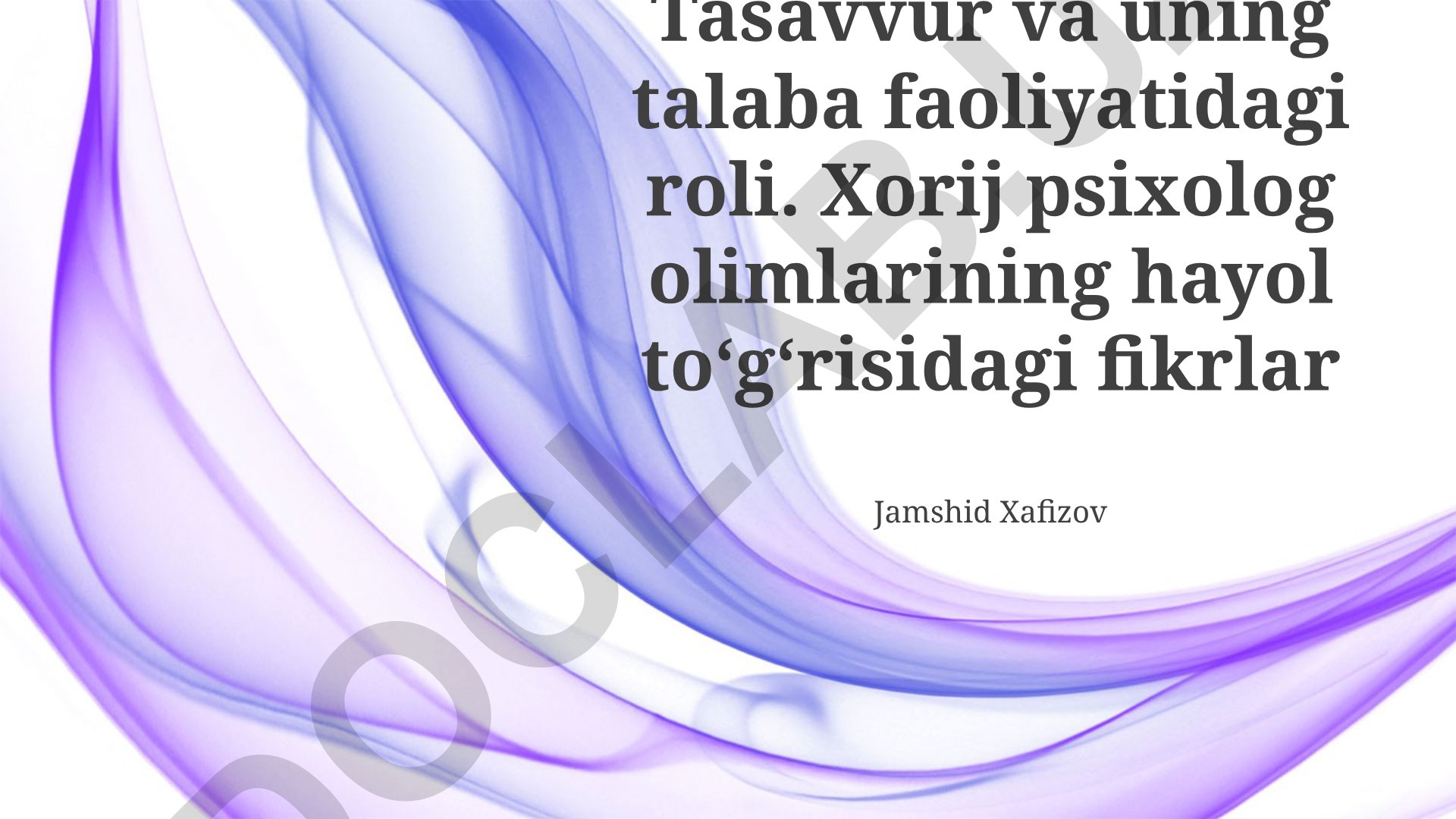 Tasavvur va uning talaba faoliyatidagi roli